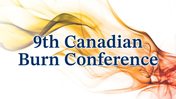 9th Canadian Burn Conference - Continuing Professional Development Office