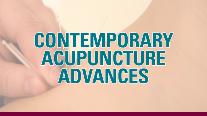 Contemporary Acupuncture Advances